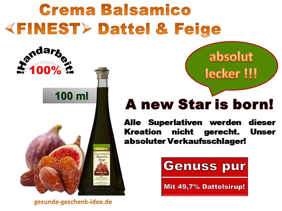 Crema Balsamico -FINEST-  Dattel & Feige 100 ml<br />7,50 € *